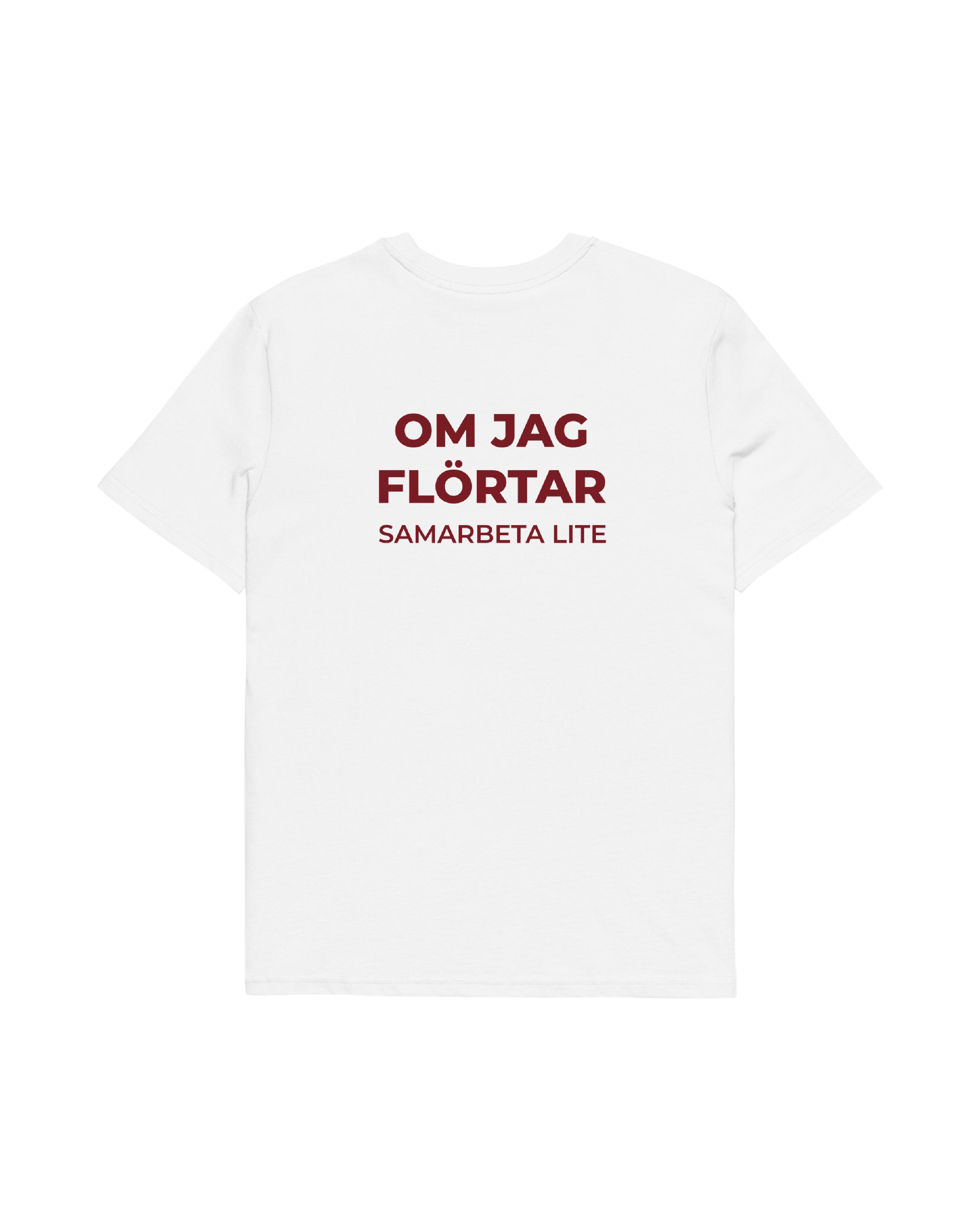Om jag flörtar T-shirt – statement merch från Season