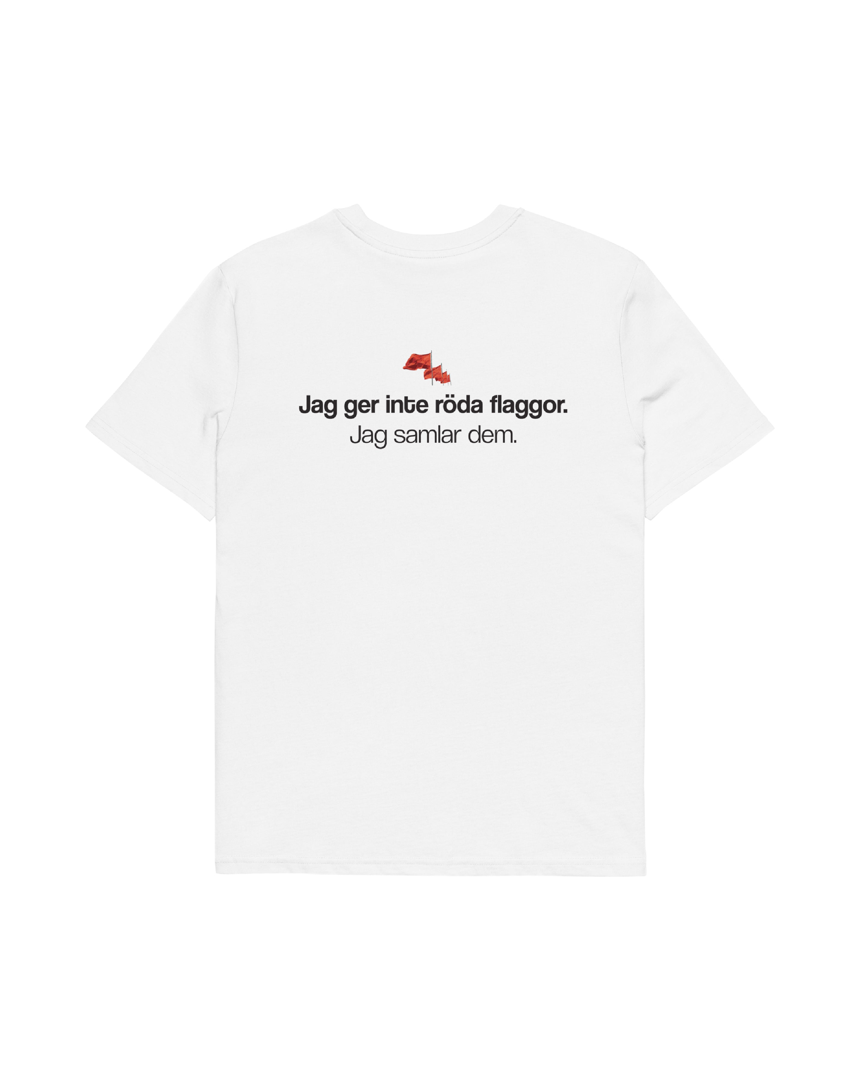 Röda flaggor T-shirt