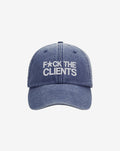 F*ck the clients Dad keps