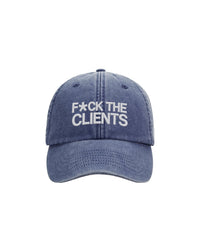 F*ck the clients Dad keps