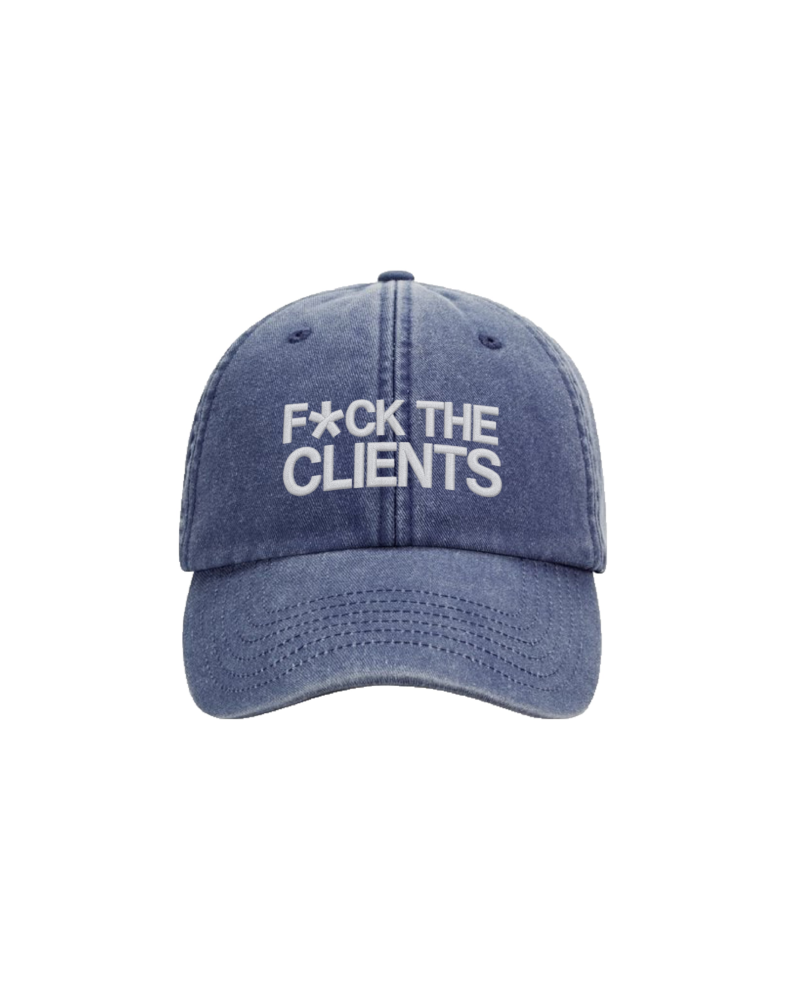 F*ck the clients Dad keps